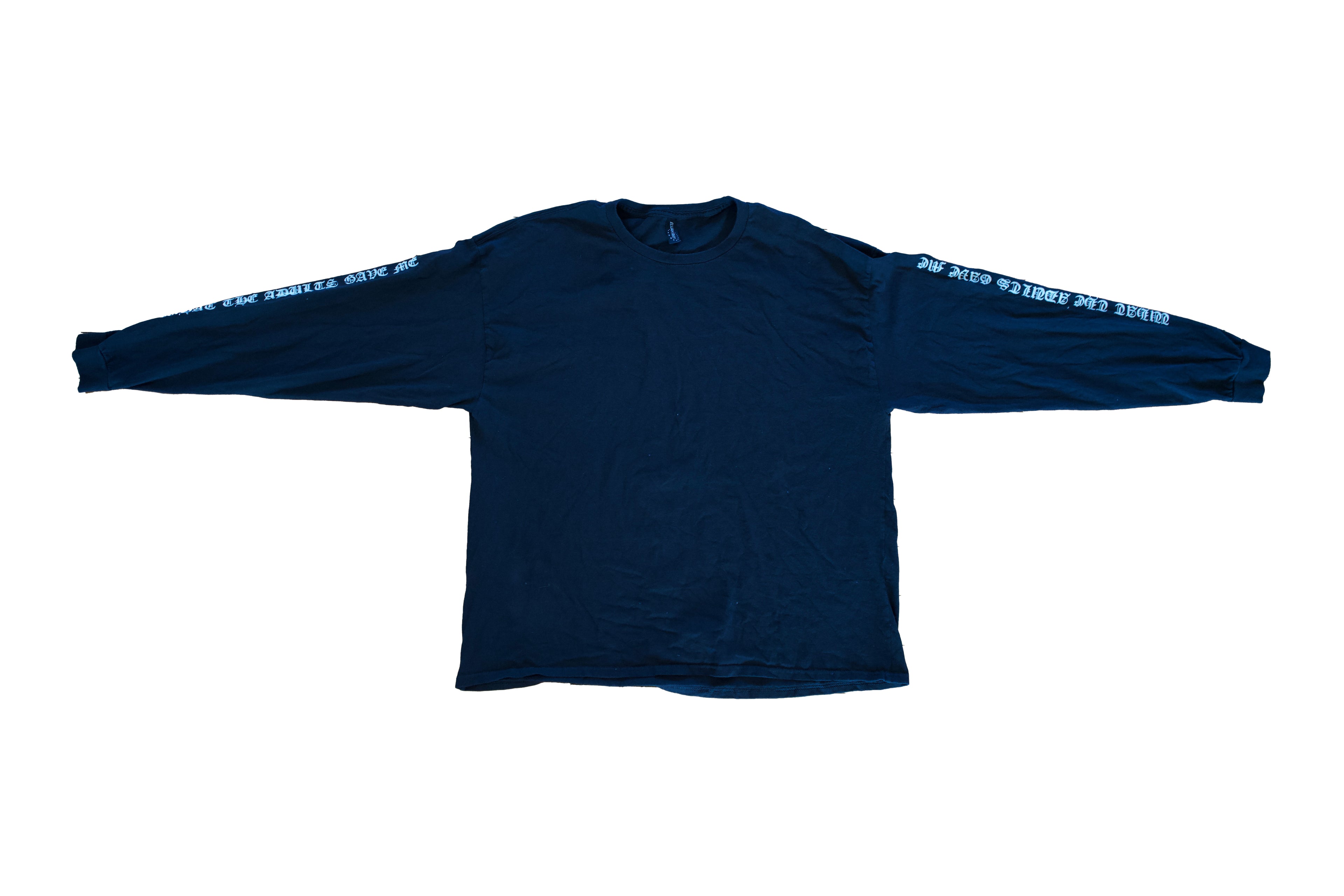 What the Adults Gave Me Longsleeve